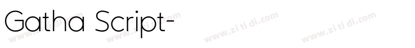 Gatha Script字体转换
